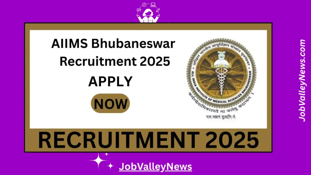 AIIMS Bhubaneswar Recruitment 2025