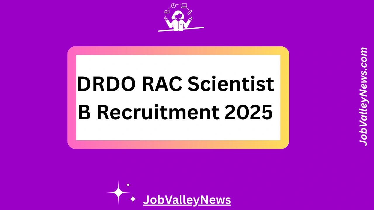 DRDO RAC Scientist B Recruitment 2025
